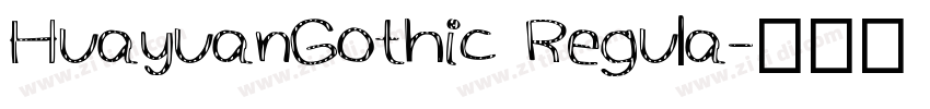 HuayuanGothic Regula字体转换
